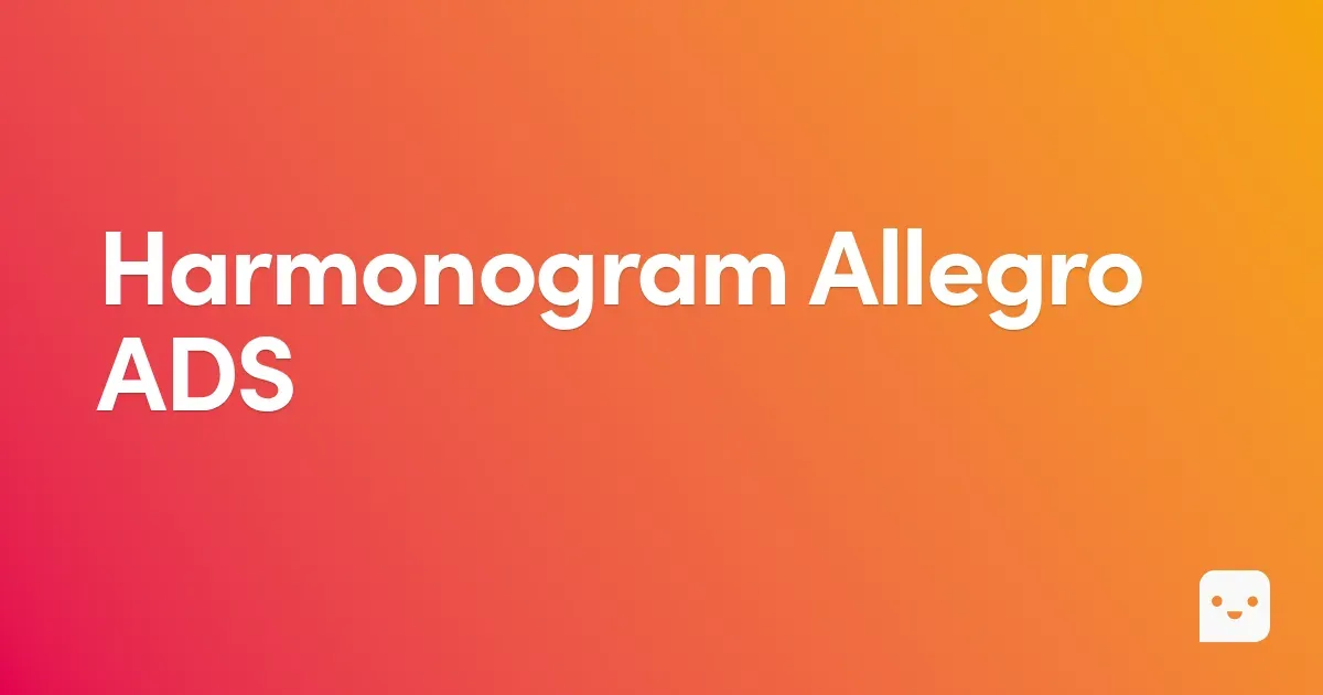 Harmonogram Allegro ADS